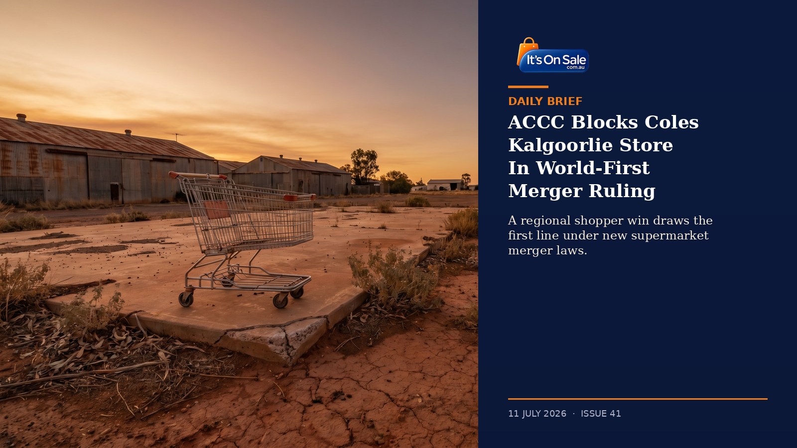 Editorial hero, ACCC blocks Coles Kalgoorlie site