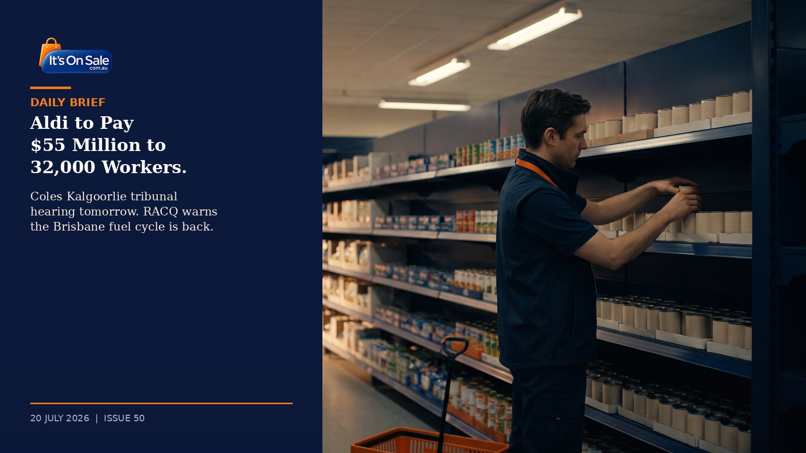 Editorial hero, a supermarket worker in a navy uniform tidying tinned goods on the shelves of a quiet dawn-lit aisle, illustrating the Aldi $55 million underpayment settlement with 32,000 store and warehouse workers