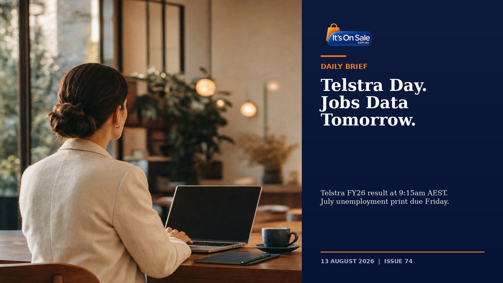 Editorial hero, Telstra FY26 and July unemployment preview